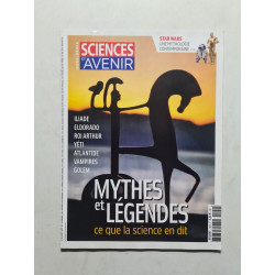 Sciences et avenir Mythes et Légendes nº 190 - 2017