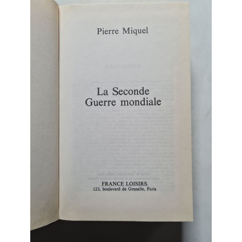 La Seconde Guerre mondiale