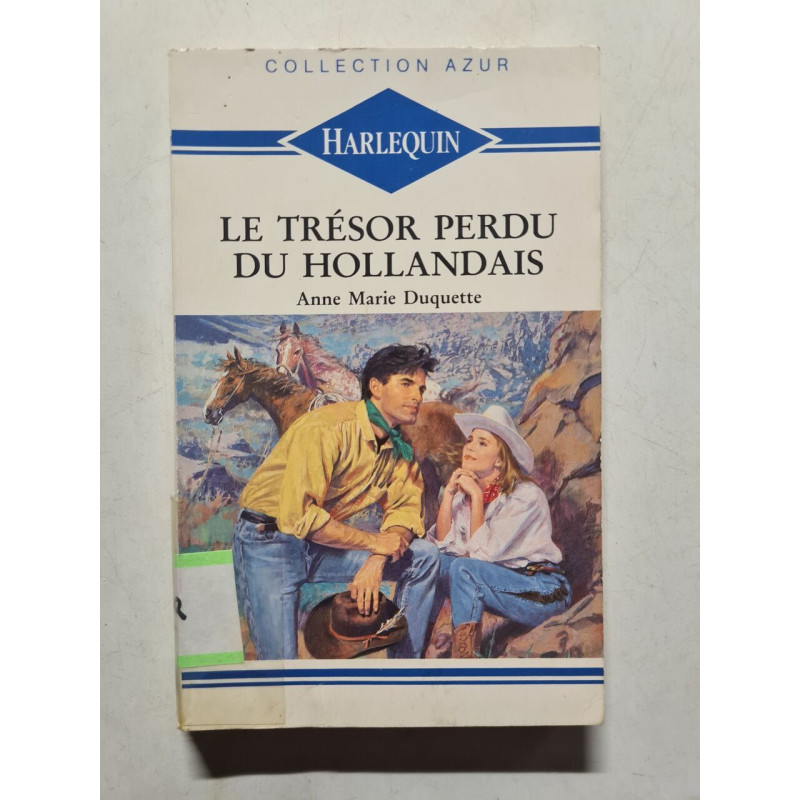 Le trésor perdu du Hollandais