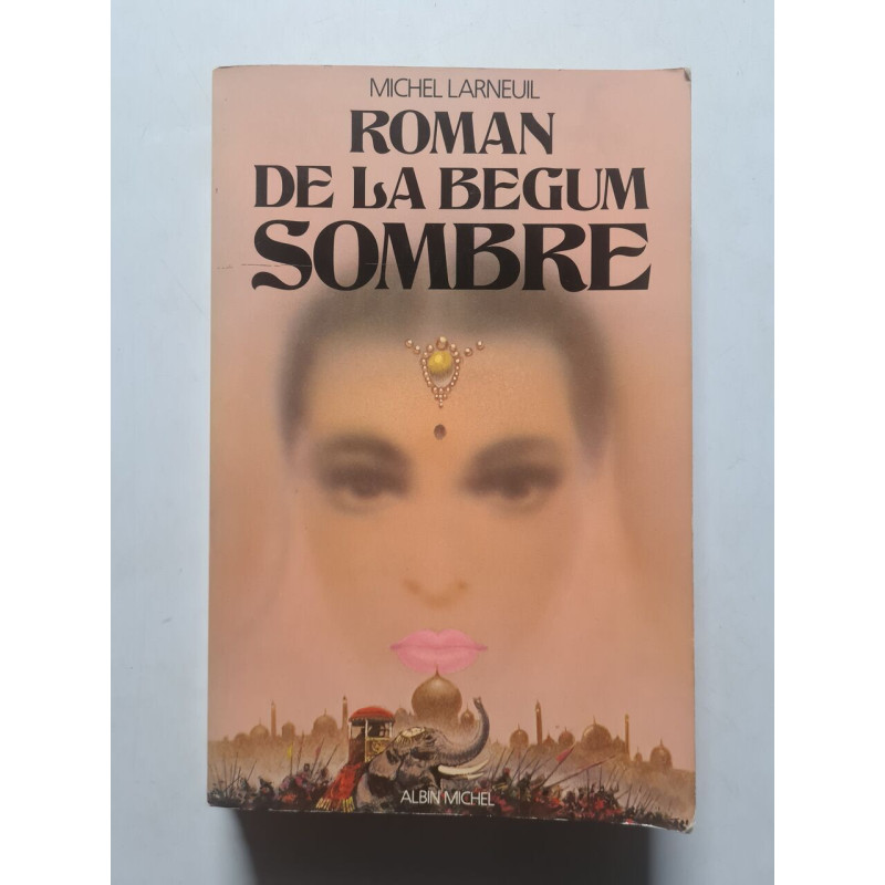 Le Roman de la Bégum Sombre