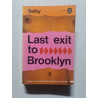 Last exit to Brooklyn