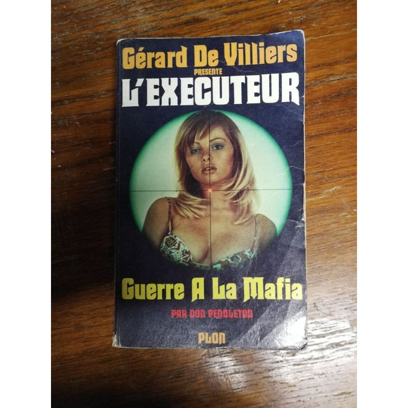 Guerre à La Mafia