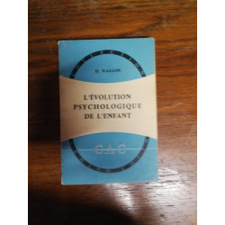 L'évolution psychologique de l'enfant