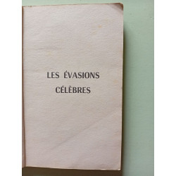 Les Evasions Celebres
