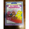 LE RAYON MYSTERIEUX