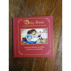 Dolly Bibble et la plus belle histoire du monde