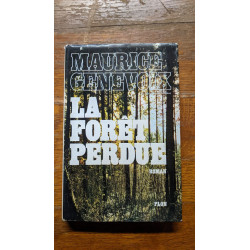 La forêt perdue