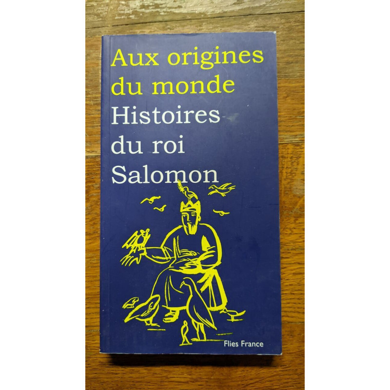 Histoires du roi Salomon