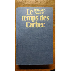 Le temps des Carbec