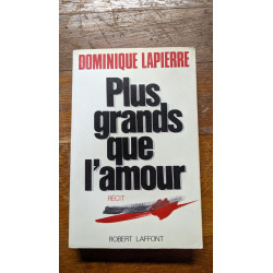 Plus grands que l'amour