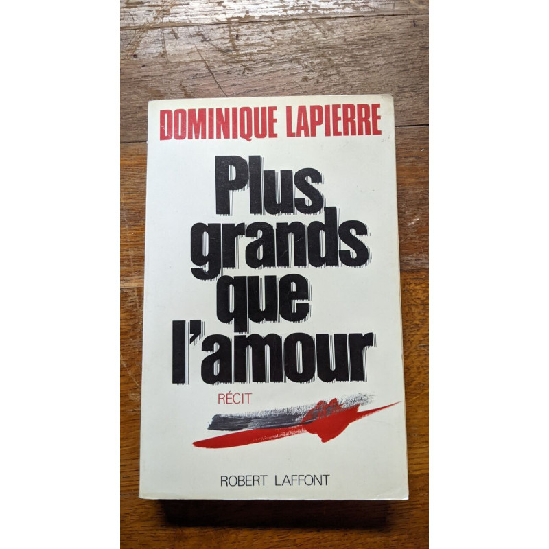 Plus grands que l'amour