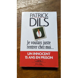 Je voulais juste rentrer chez moi un innocent quinze ans en prison