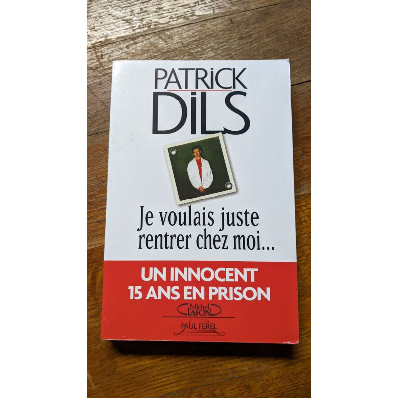 Je voulais juste rentrer chez moi un innocent quinze ans en prison