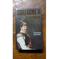 GUILLAUME II D'ALLEMAGNE