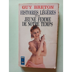 HISTOIRES LÉGÈRES D'UNE JEUNE FEMME DE NOTRE TEMPS