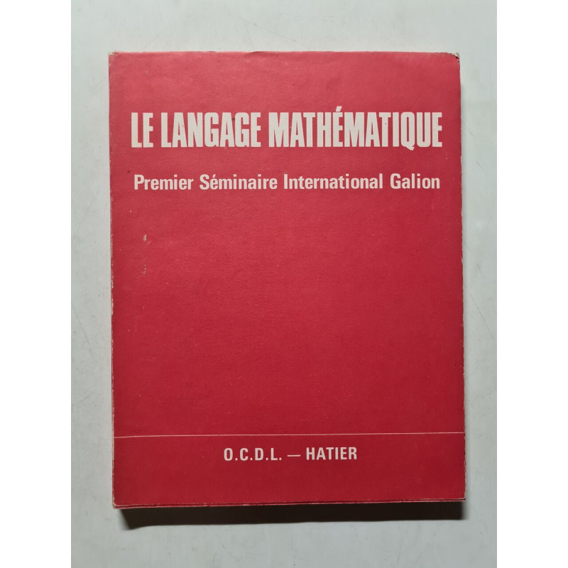 Le langage mathématique