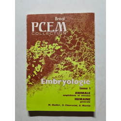 Embryologie tome I