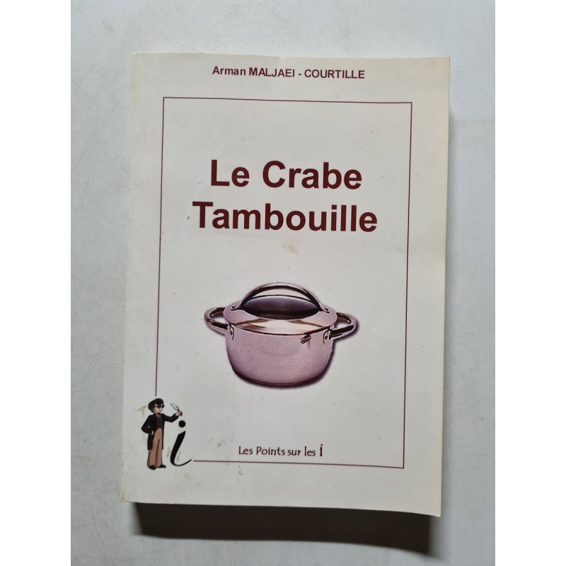 Le crabe tambouille