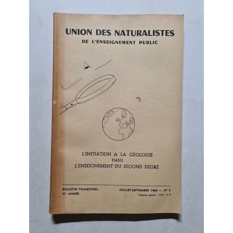 Union des Naturalistes de l'enseignement public 1964 nº 3 51 annees