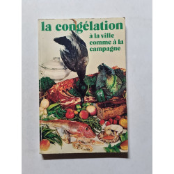La congélation à la ville comme à la campagne