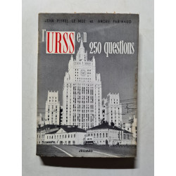 l'URSS en 250 questions