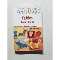 Fables choisies livres I à VI texte intégral