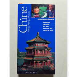 Guide Bleu Évasion : Chine