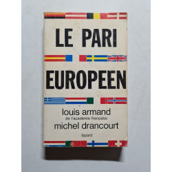 Le pari européen