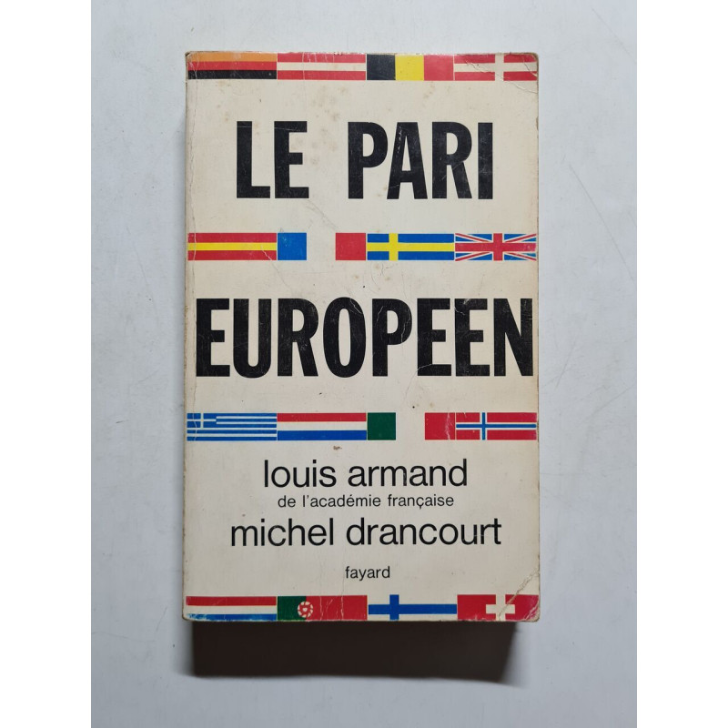 Le pari européen