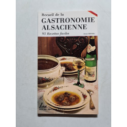 Recueil de la gastronomie alsacienne (Edition en Allemand)