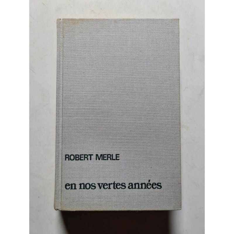 En nos vertes années