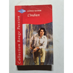 L'indien : collection / Collection rouge passion n° 861