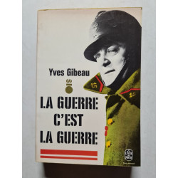 La guerre c'est la guerre