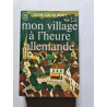 mon village à l'heure allemande