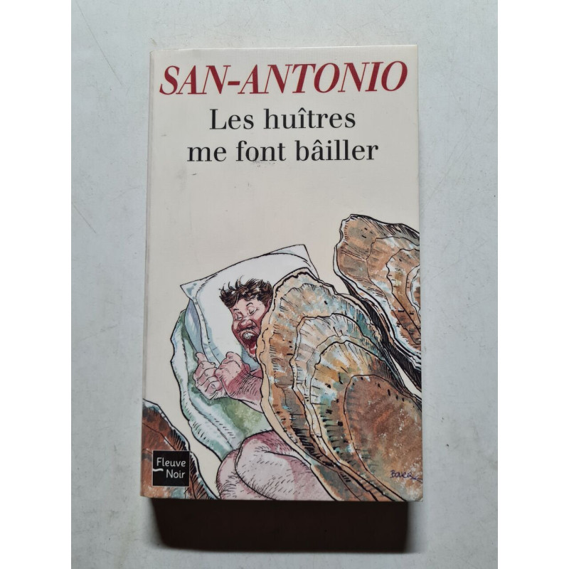 Les huîtres me font bâiller