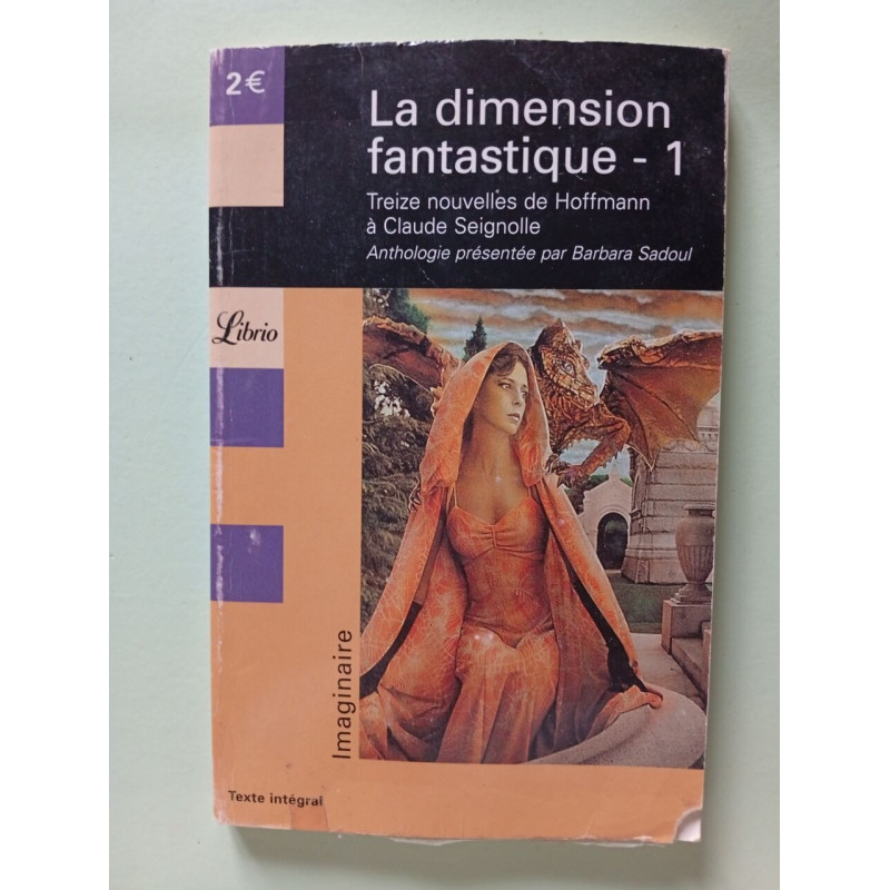 La dimension fantastique : Tome 1 - Treize nouvelles de Hoffmann à...