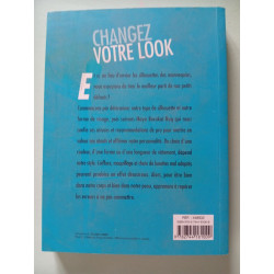 Changez de look