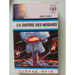 La guerre des nosiars