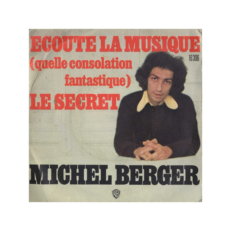 Ecoute La Musique (Quelle Consolation Fantastique)