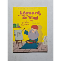 Léonard de Vinci et le portrait inachevé