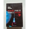 Meurtre pour de bonnes raisons - roman