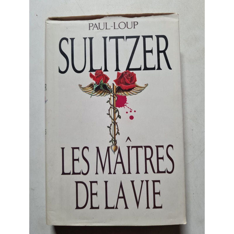 Les Maîtres de la vie