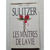 Les Maîtres de la vie