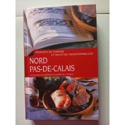 Nord Pas-de-Calais : Produits du terroir et recettes traditionnelles