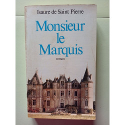 Monsieur le marquis (French Edition)