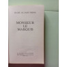Monsieur le marquis (French Edition)