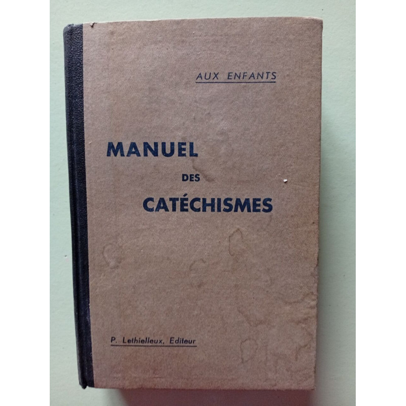 Manuel des catéchismes