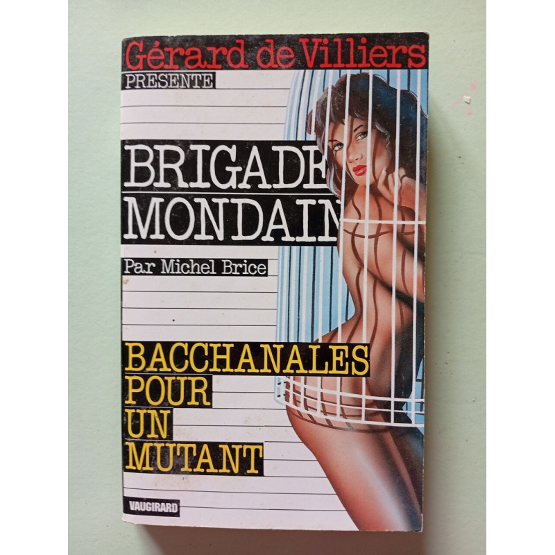 Bacchanales pour un mutant n°158