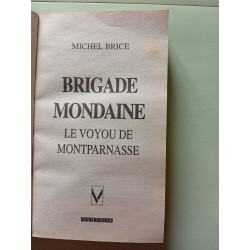 Brigade mondaine n 19 - le voyou de montparnasse (Gecep Vauvenarg)