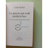 Le garcon qui avait perdu la face